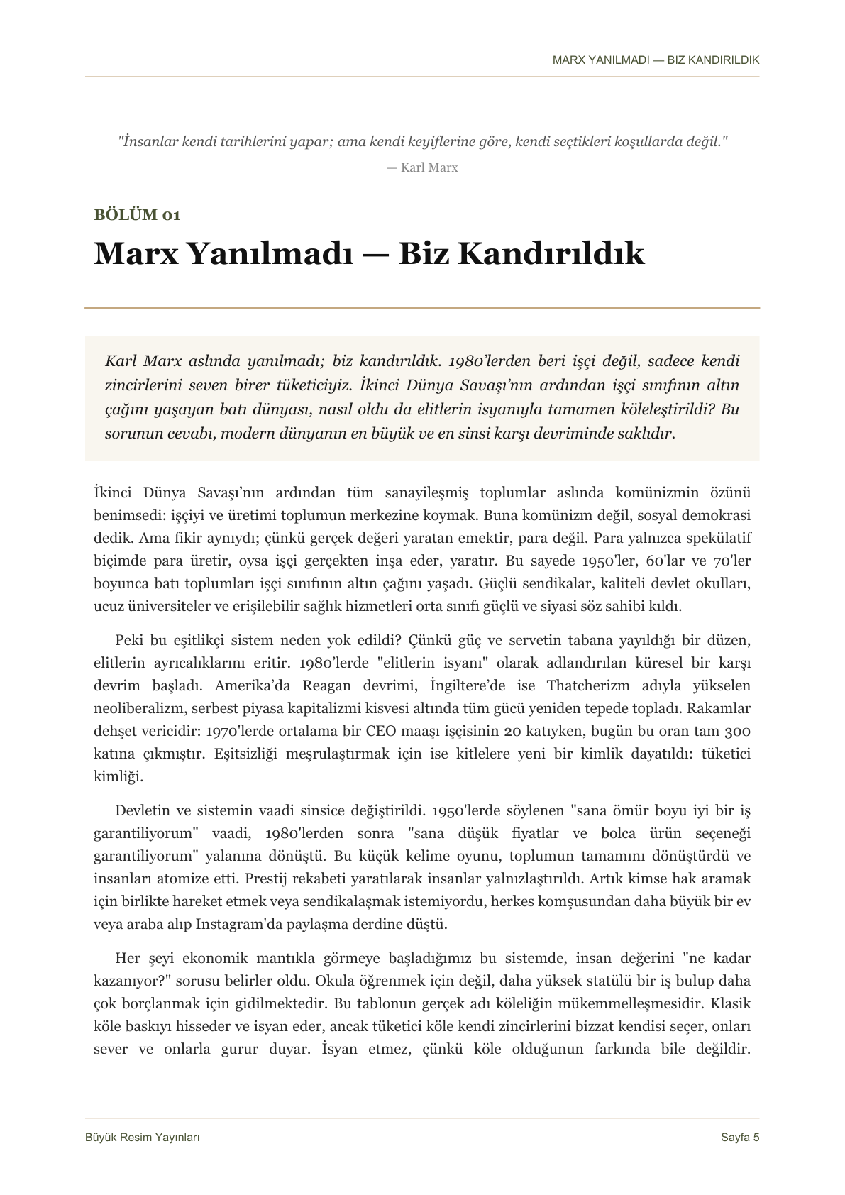 Bölüm 1: Marx Yanılmadı